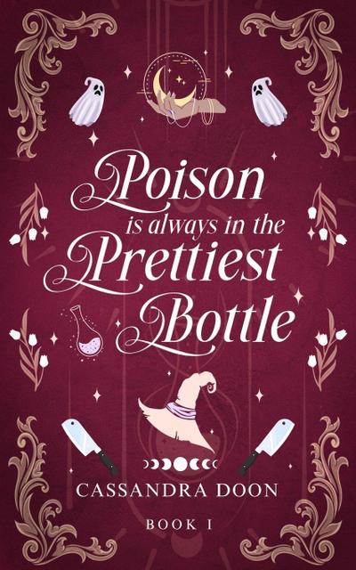 Poison is Always in the Prettiest Bottle