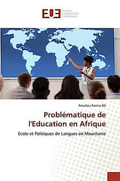 Problématique de l’Education en Afrique