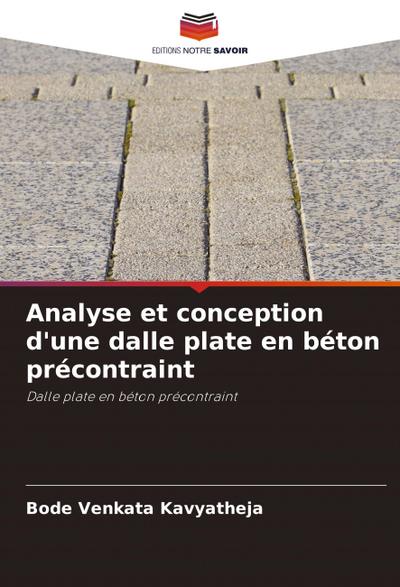 Analyse et conception d’une dalle plate en béton précontraint