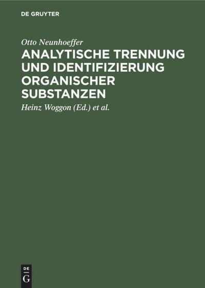 Analytische Trennung und Identifizierung organischer Substanzen