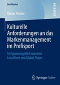 Kulturelle Anforderungen an das Markenmanagement i