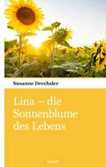 Lina - die Sonnenblume des Lebens