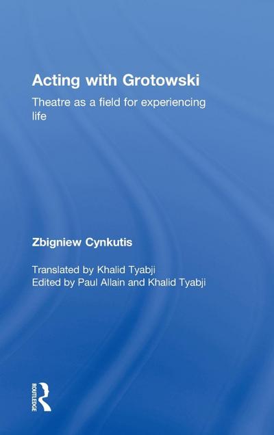 Acting with Grotowski