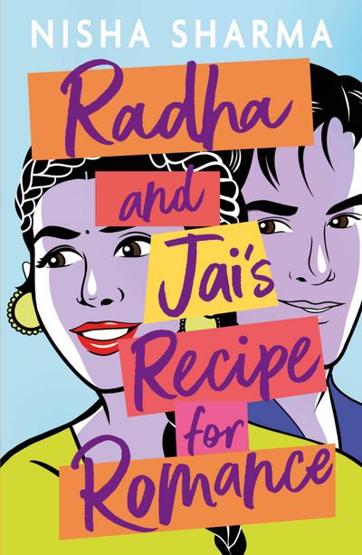 Radha and Jai’s Recipe for Romance