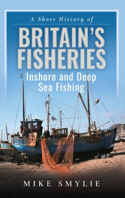 Short History of Britain’s Fisheries