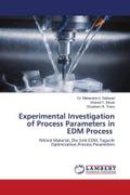 Experimental Investigation of Process Parameters in EDM Process