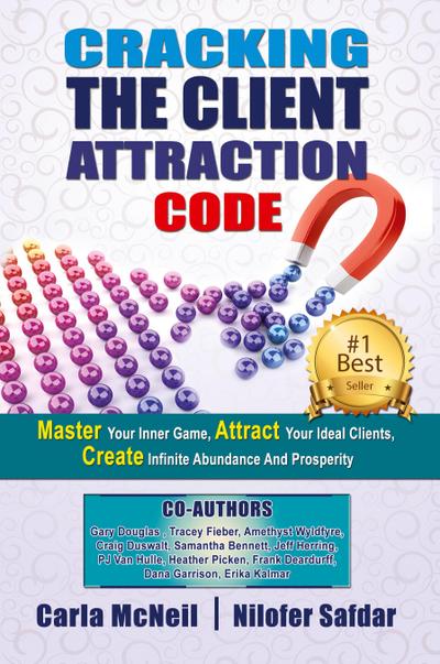 Cracking The Client Attraction Code