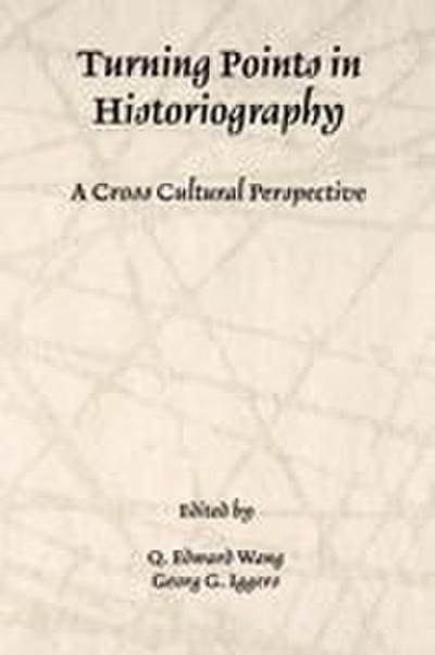 Turning Points in Historiography