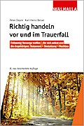 Richtig handeln vor und im Trauerfall