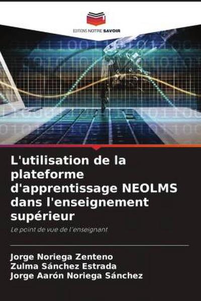 L’utilisation de la plateforme d’apprentissage NEOLMS dans l’enseignement supérieur
