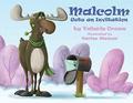 Malcolm Gets an Invitation (Malcolm the Moose, #1)