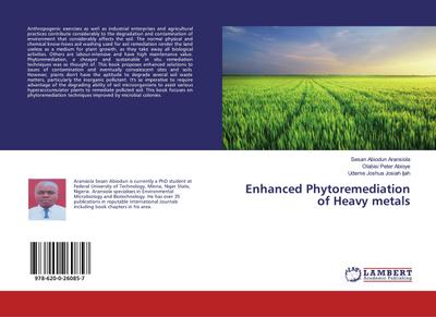Enhanced Phytoremediation of Heavy metals
