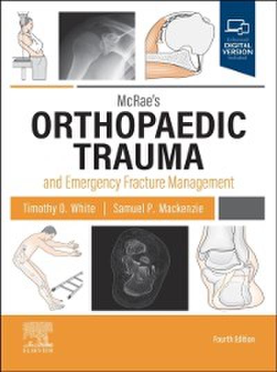 McRae’s Orthopaedic Trauma and Emergency Fracture Management E-Book
