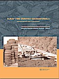Scrap Tire Derived Geomaterials - Opportunities and Challenges
