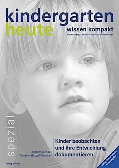 Kinder beobachten und ihre Entwicklung dokumentieren