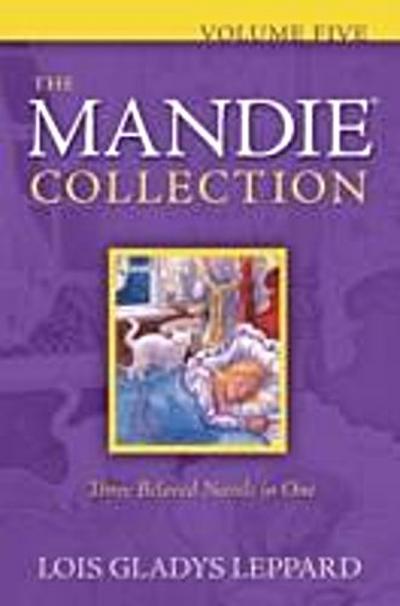 Mandie Collection : Volume 5