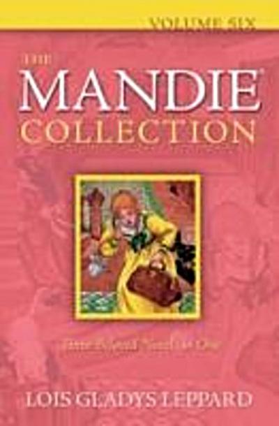 Mandie Collection : Volume 6