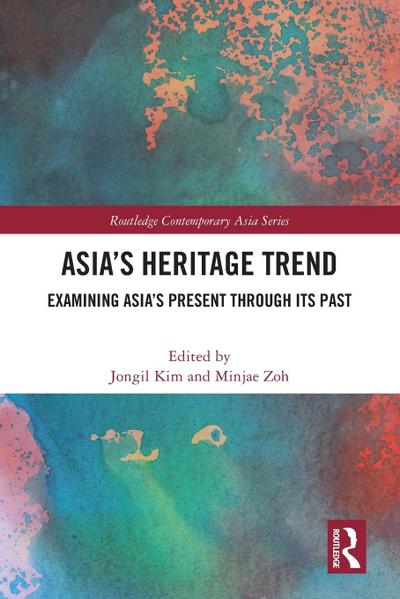 Asia’s Heritage Trend