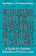 Helping Students on the Autism Spectrum Get the Best Out of College