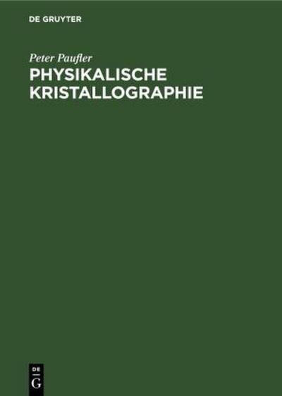 Physikalische Kristallographie