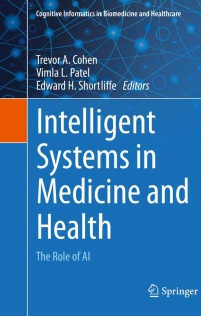 Intelligent Systems in Medicine and Health
