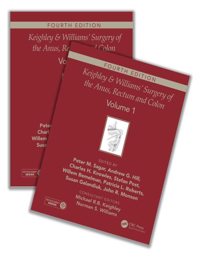 Keighley & Williams’ Surgery of the Anus, Rectum and Colon, Fourth Edition