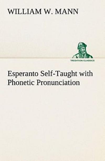Esperanto Self-Taught with Phonetic Pronunciation