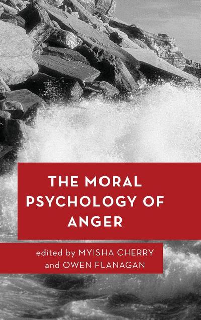 Moral Psychology of Anger