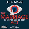 The Marriage Act von John Marrs | Audio-CD