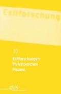 Exilforschungen im historischen Prozess