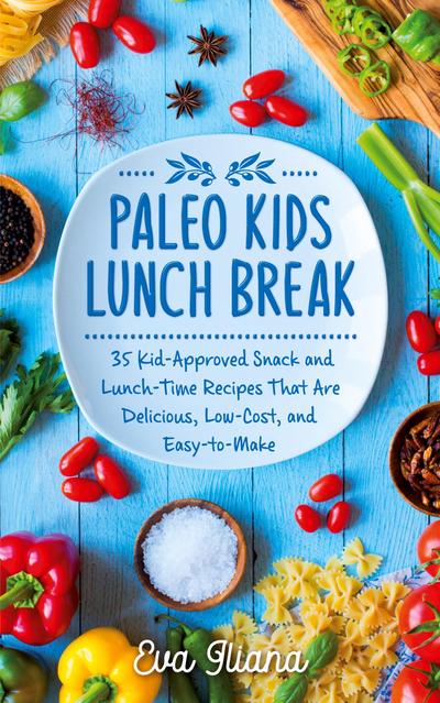 Paleo Kids Lunch Break