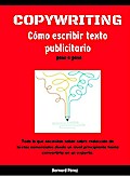 Copywriting: Cómo escribir textos Publicitarios paso a paso.
