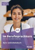 Im Berufssprachkurs A2: Deutsch als Zweitsprache / ...