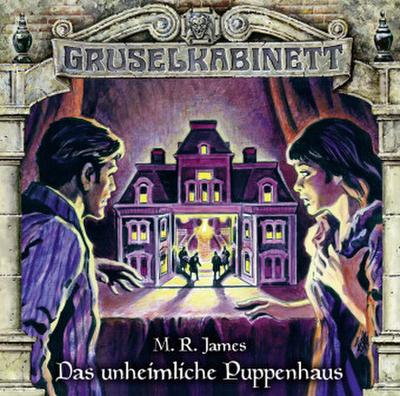Gruselkabinett - Das unheimliche Puppenhaus, 1 Audio-CD