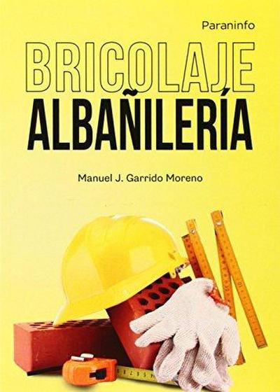 Bricolaje : albañilería