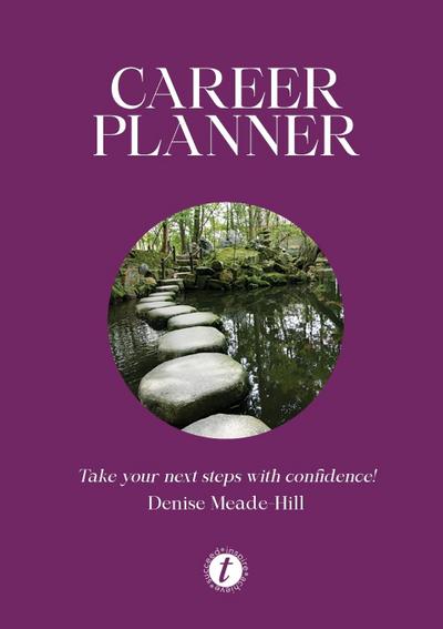Career Planner...take your next steps with confidence