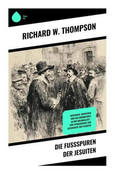 Die Fußspuren der Jesuiten