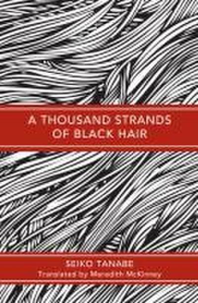 A Thousand Strands of Black Hair