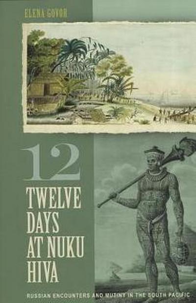 Twelve Days at Nuku Hiva
