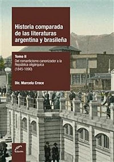Historia comparada de las literaturas argentina y brasileña