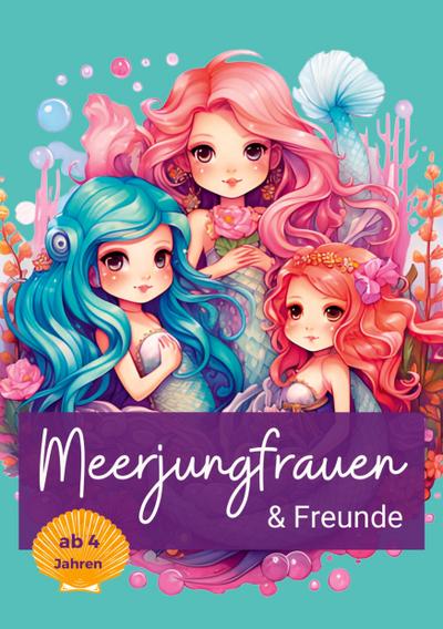 Malbuch Meerjungfrau & Freunde
