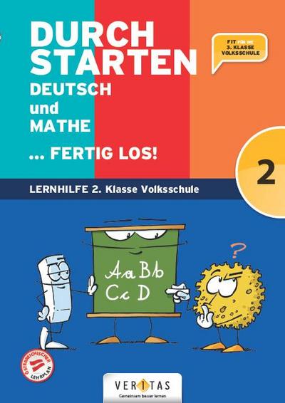 Durchstarten Volksschule  2. Klasse - Deutsch und Mathe ... fertig los! - Übungsbuch