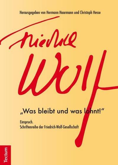 Einspruch. Schriftenreihe der Friedrich-Wolf-Gesellschaft