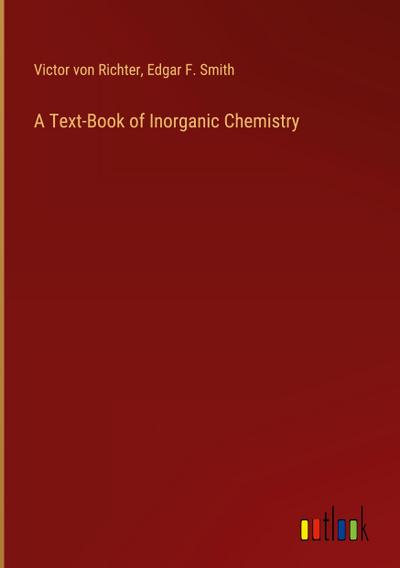 A Text-Book of Inorganic Chemistry