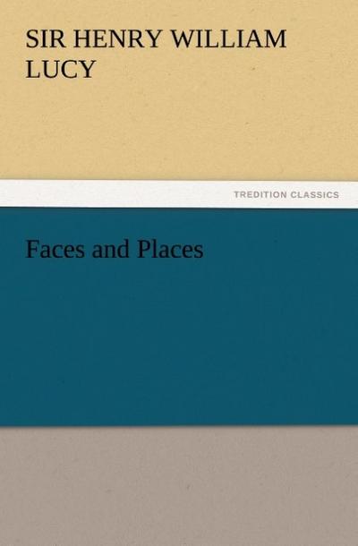 Faces and Places