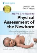Tappero and Honeyfield’s Physical Assessment of the Newborn