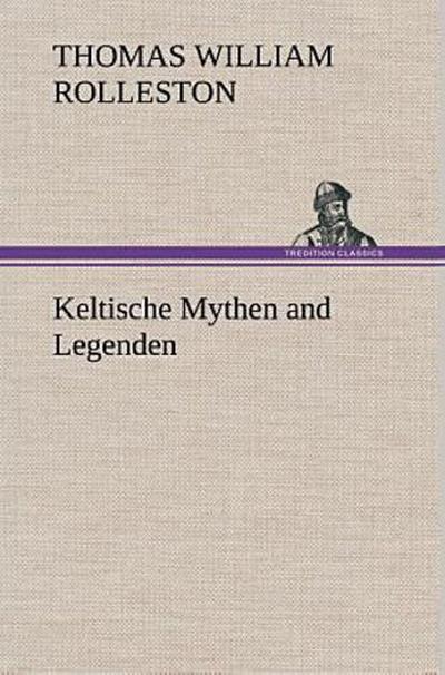 Keltische Mythen and Legenden