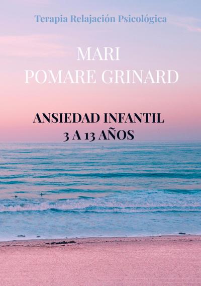 ANSIEDAD INFANTIL 3 A 13 AÑOS