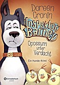 Inspektor Barney - Ein Hunde-Krimi, Band 02: Opossum unter Verdacht