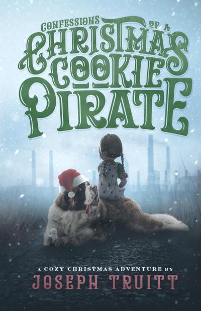 Confessions of a Christmas Cookie Pirate (Cookie Pirate Mysteries, #2)